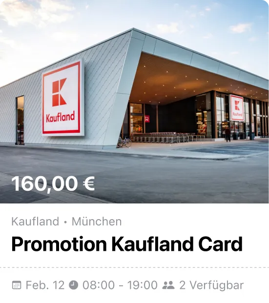 Kaufland Promotion-Schicht in München